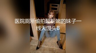 推荐！正宗大学生，宿舍偷偷脱光，【摇摇瑶】，随着道具的插入，身体不自主的颤抖起来，紧张刺激，强烈推荐！